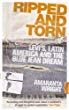Ripped and Torn: Levi's, Latin America and the Blue Jean Dream